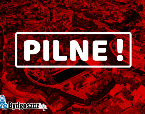 Pilne - Love Bydgoszcz - Miasto